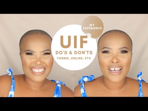 MY EXPERIENCE UIF DO'S AND DON'TS  unemployment benefits