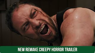 New Remake: Creepy 'Don't Tell Anyone' Horror Trailer with James McAvoy