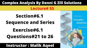Exercise#6.1 Complex analysis by Denni zill || Question#21-26 || converges and diverges of sequence
