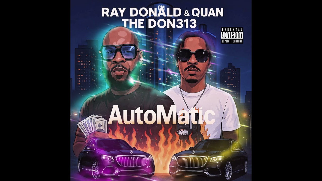 Watch Ray Donald & @QuanTheDon313 "AUTOMATIC" (official Audio) on YouTube Watch Ray Donald & @QuanTheDon313 "AUTOMATIC" (official Audio) on YouTube