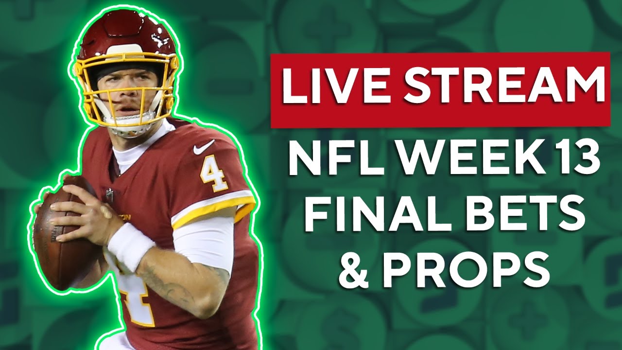 LIVE STREAM NFL Week 13 Predictions, Best Bets, Player Props + Stats