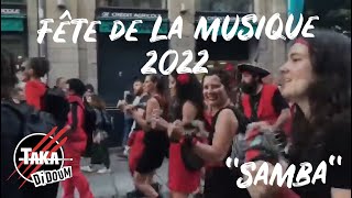 10 Samba - Fête de la musique 2022 - Rennes - Takadidoum
