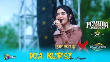SIMPATIK X MONY MUSIC - DUA KURSI - Ria Amelia - BINTANG Audio - Live Kradenan 2025