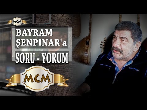 BAYRAM ŞENPINAR - BÖLÜM 1 (RÖPORTAJ)