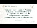 Instalación de Mesas de Coordinación Institucional en Veracruz