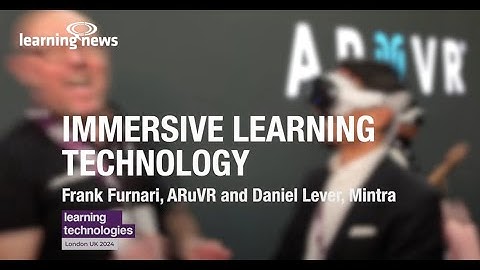 The future of immersive technology in L&D - Learning Technologies 2024 exhibition
