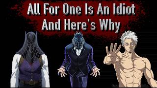 All For One Is An Idiot And Here's Why