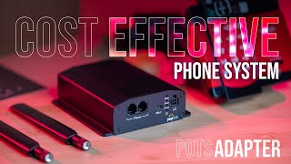Cost-Effective Voice Over LTE Solution: Setting Up a POTS Adapter