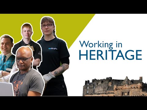 Discover Heritage Careers - Working with Scotland's History and Heritage