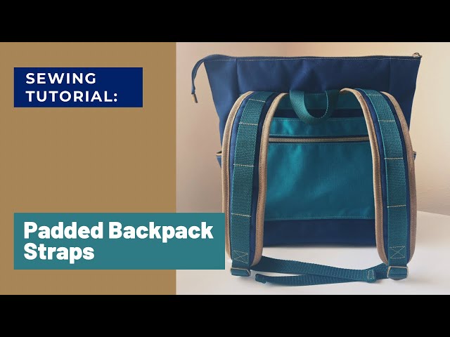 Making Padded Backpack Straps with Binding for the Trailblazer Backpack 