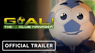 GOAL! The Club Manager - Official Early Access Release Trailer screenshot 4