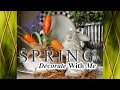 Spring Decorate With Me // Black Bakers Cabinet
