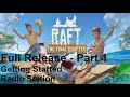 Raft - Full Release Part 1 - No Commentary Gameplay