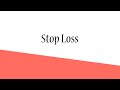 What is Stop Loss in Forex? | Forex Basics