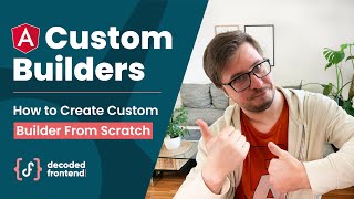 Angular Builders – Creating Custom Builder from Scratch (Advanced, 2022) screenshot 3
