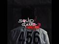 Squid Game 3 Edit Song Another Love Death Gi Hun Gihun Squidgame Edit Youtubeshorts Squid Game 3 Edit Song Another Love Death Gi Hun Gihun Squidgame Edit Youtubeshorts