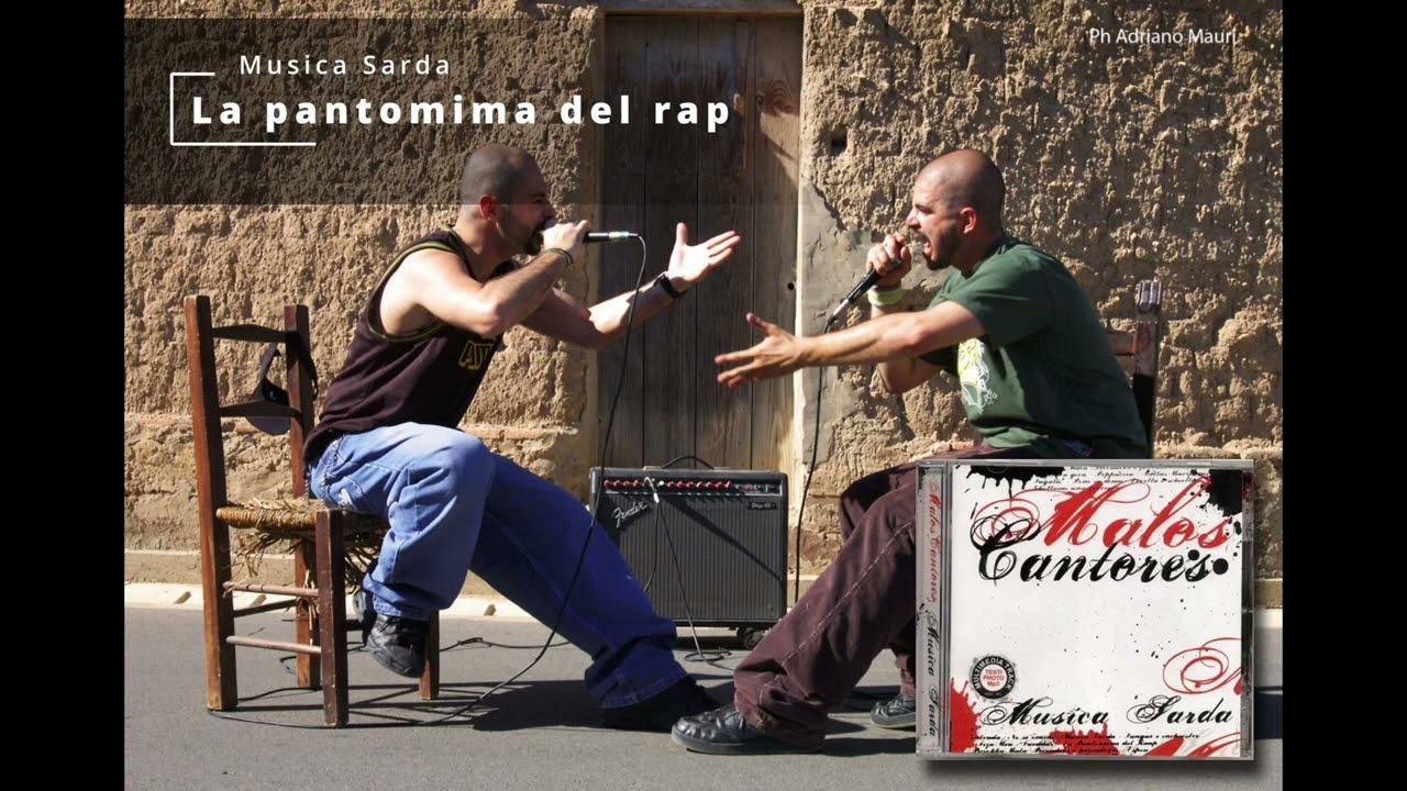 Malos Cantores - Musica Sarda - Track 10 - La pantomima del rap