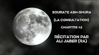 Ali Jaber | Sourate 42 Ash-Shura (La Consultation)  - Noble Coran