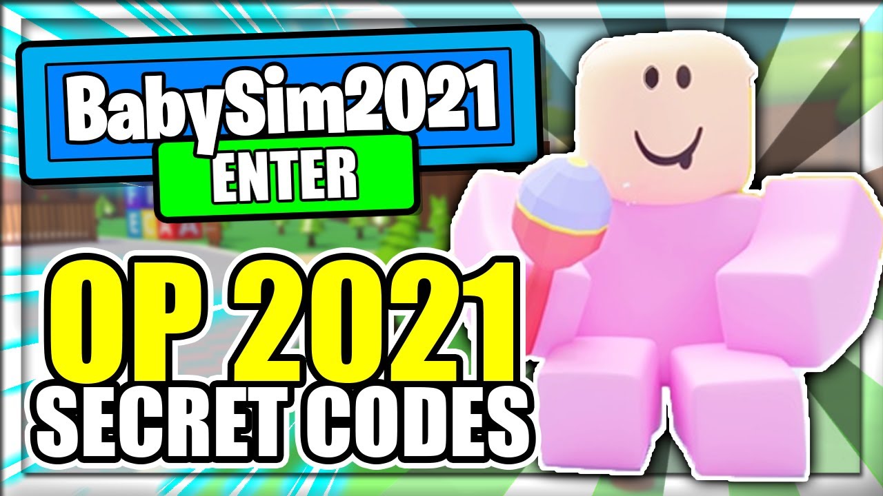  2021 ALL NEW SECRET OP CODES Baby Simulator Roblox YouTube