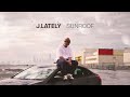 J Lately Sunroof Official Audio mp3