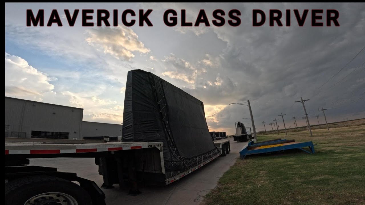 MAVERICK TRANSPORTATION GLASS DRIVER (SECURING DG7 TRAILER)