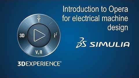 Short Introduction to Opera for Electrical Machines