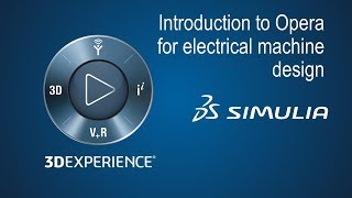 Short Introduction to Opera for Electrical Machines