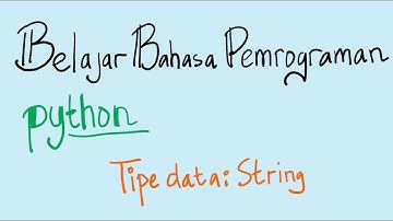 Python: Tipe Data String