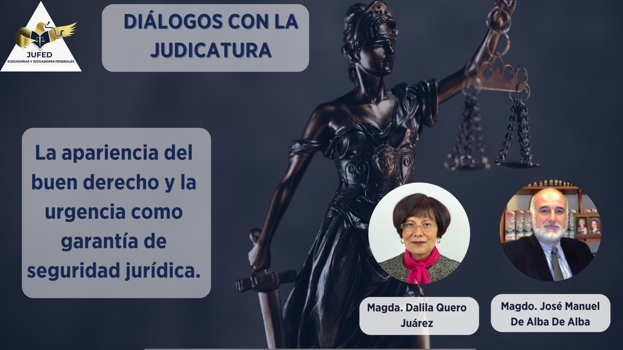la-apariencia-del-buen-derecho-y-la-urgencia-como-garant-a-de-seguridad