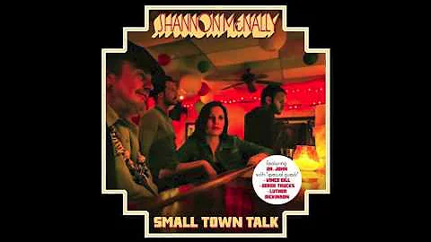 But I Do by Shannon McNally - Small Town Talk (2013)