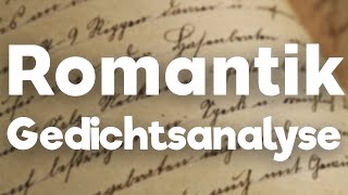 Gedichtsanalyse Romantik schreiben erklärt! screenshot 1