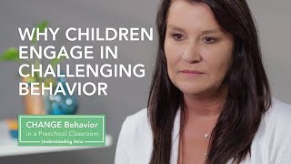 Why Children Engage in Challenging Behavior