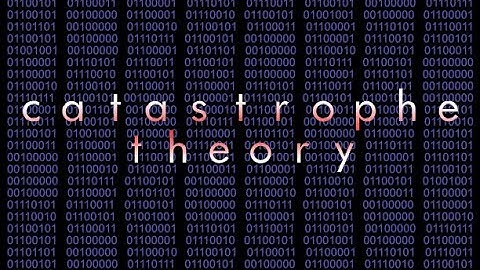 Catastrophe Theory: Trailer