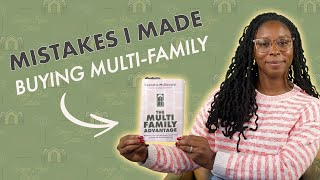 Mistakes I Made Buying Multi-Family