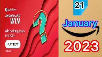 Amazon daily quiz time answers today | Amazon quiz answers 21 January 2023