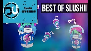 Slushii - LUV U NEED U