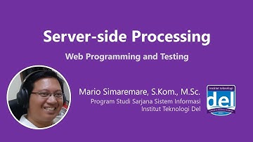 Server-side Processing | Pemrograman dan Pengujian Aplikasi Web | Bahasa Indonesia