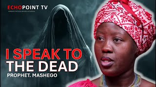 I SEE AND HEAR VOICES WHEN SPIRITS REACH ME. - ECHOPOINT TV