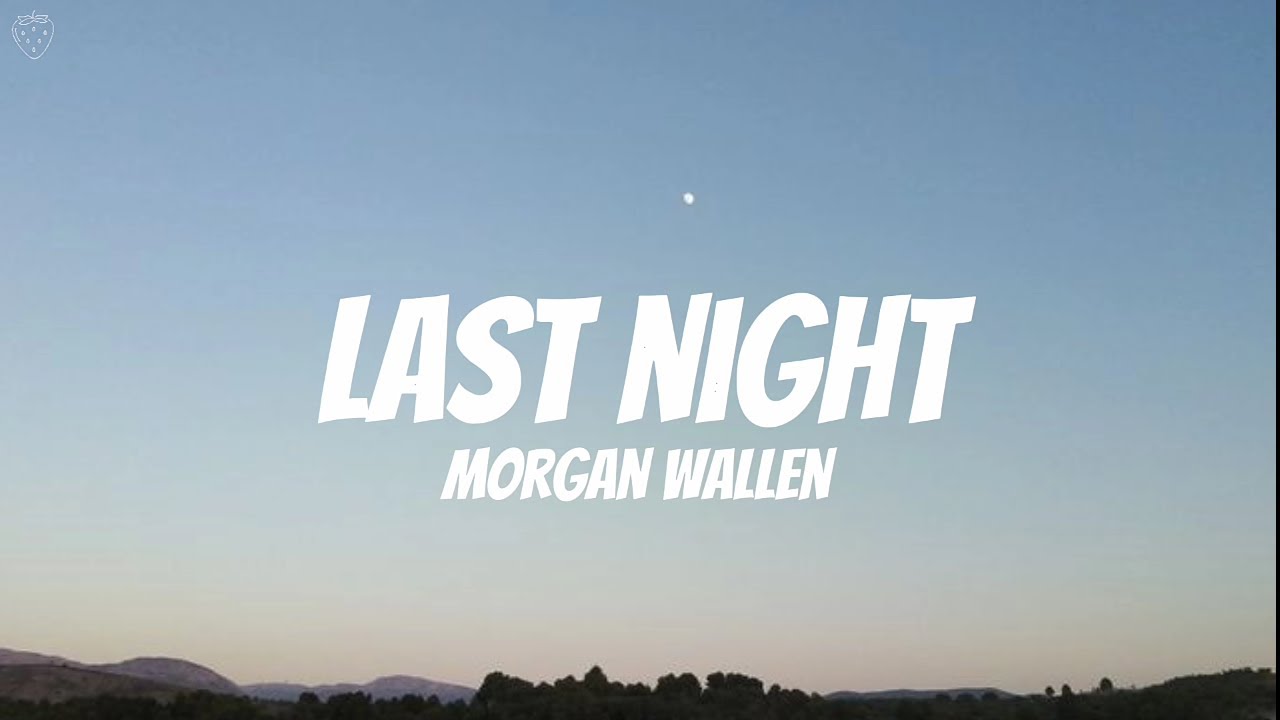 Wallen Last Night (Lyrics) YouTube