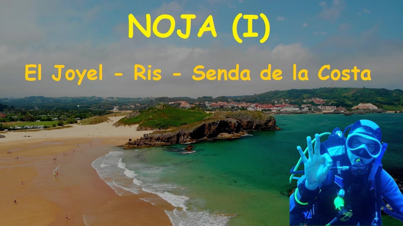 El litoral de Noja (1ª parte)