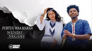 New Oromo Music Wanduu Nagaash FURTUU WAA MARAA 2026