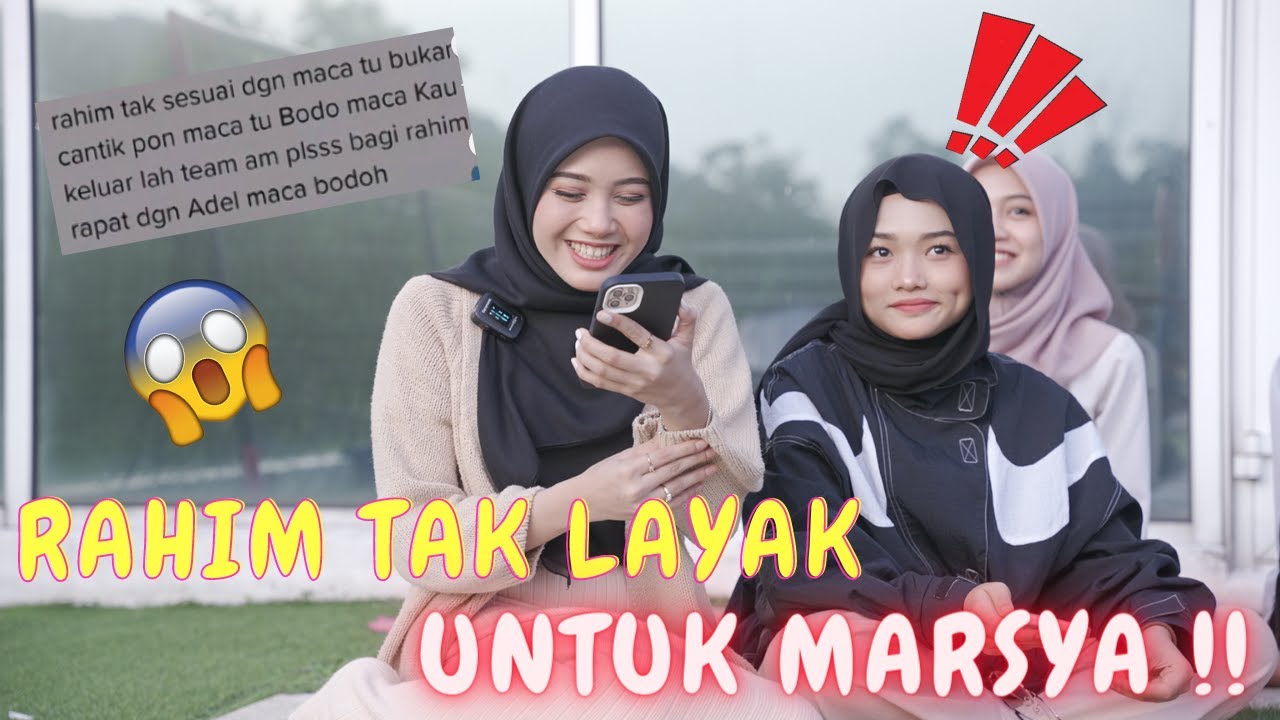 RAHIM TAK LAYAK UNTUK MARSYA !! - BACAAN HATE COMMENT !