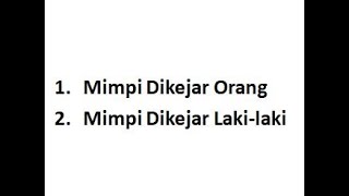 Arti Mimpi Dikejar Orang, Dikejar Laki-laki