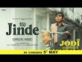 Jinde | Amrinder Gill | Jodi | Diljit Dosanjh, Nimrat Khaira |Releasing  5th May