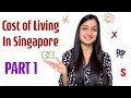 Cost of Living in Singapore - PART 1 | Rent| Food| Markets | Utilities | Communication |Expat life