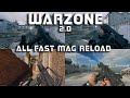 CALL OF DUTY WARZONE 2.0 : ALL FAST MAG RELOAD ANIMATION SHOWCASE 4K