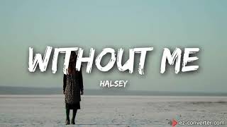 Without me ringtone