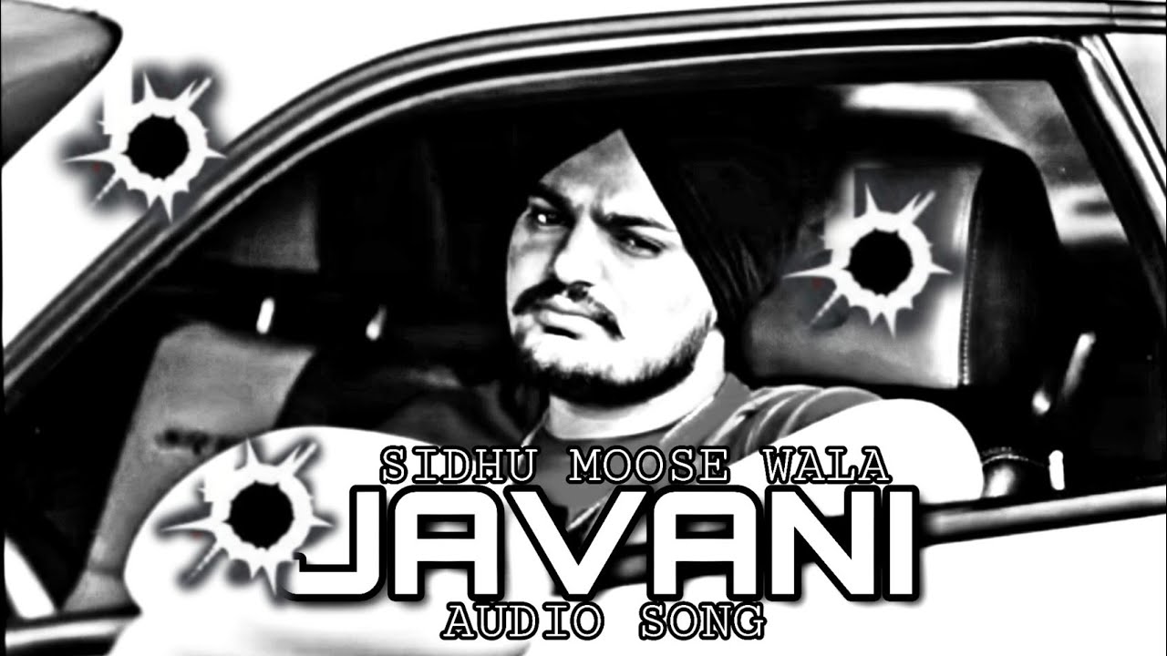 Ayi jatt te jawani mute yare  JAWANI  Audio Song  Sidhu Moose Wala  2023