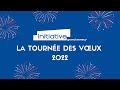 La tourne des vux 2022  initiative grand annecy