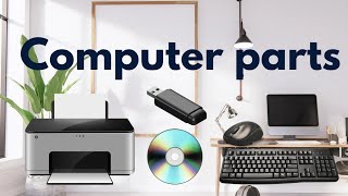 Computer parts and peripherals for kids learning video Wealth